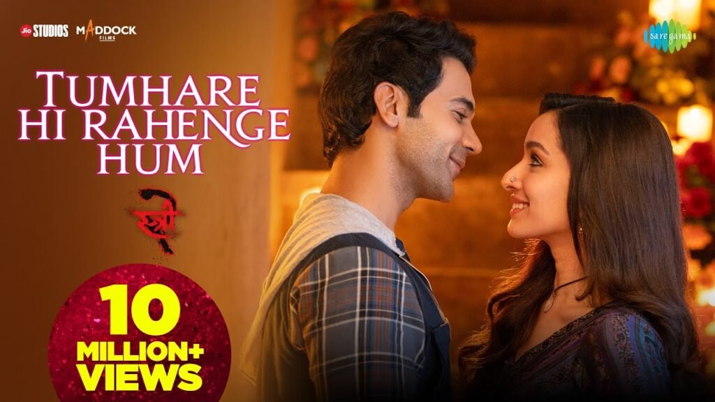 Tumhare Hi Rahenge Hum Lyrics (with English Meaning) – Stree 2